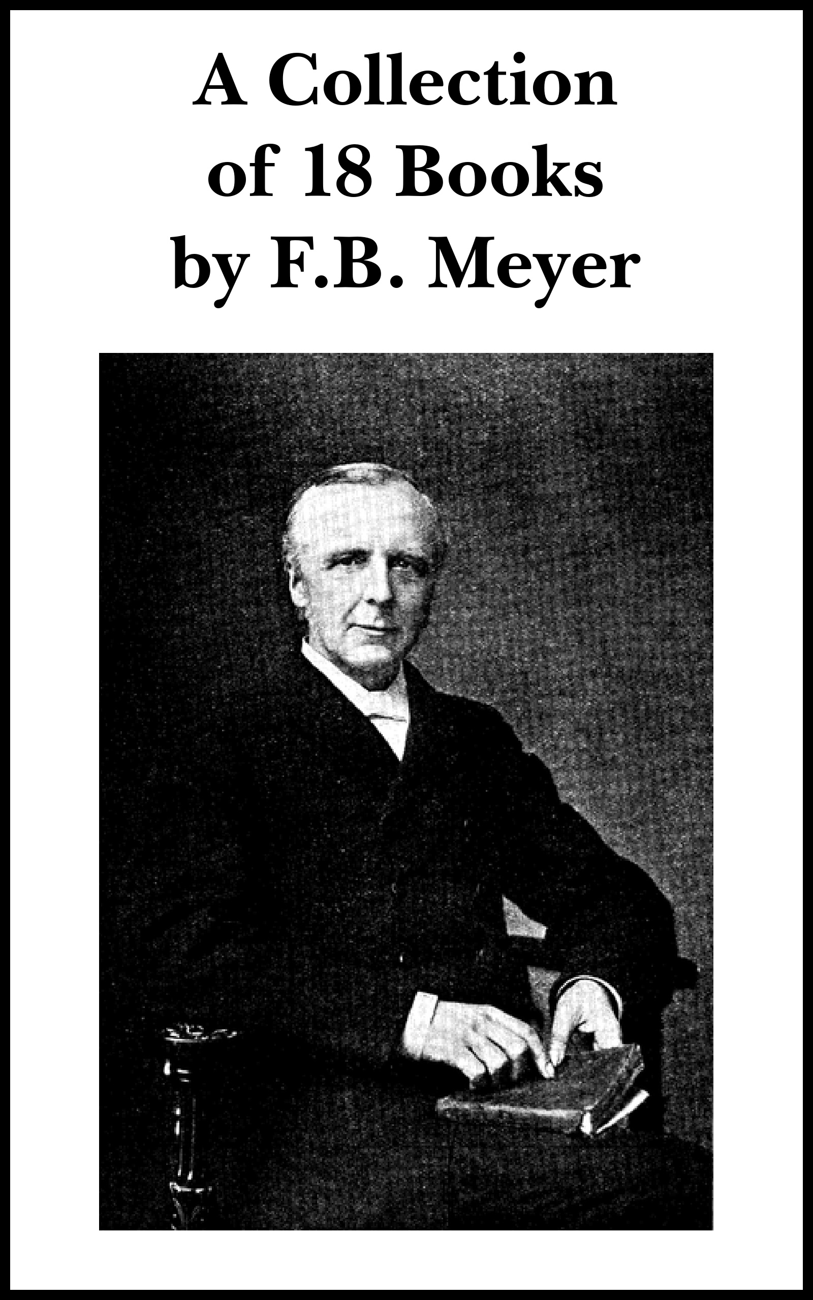 Here Are 18 Book By F.B. Meyer