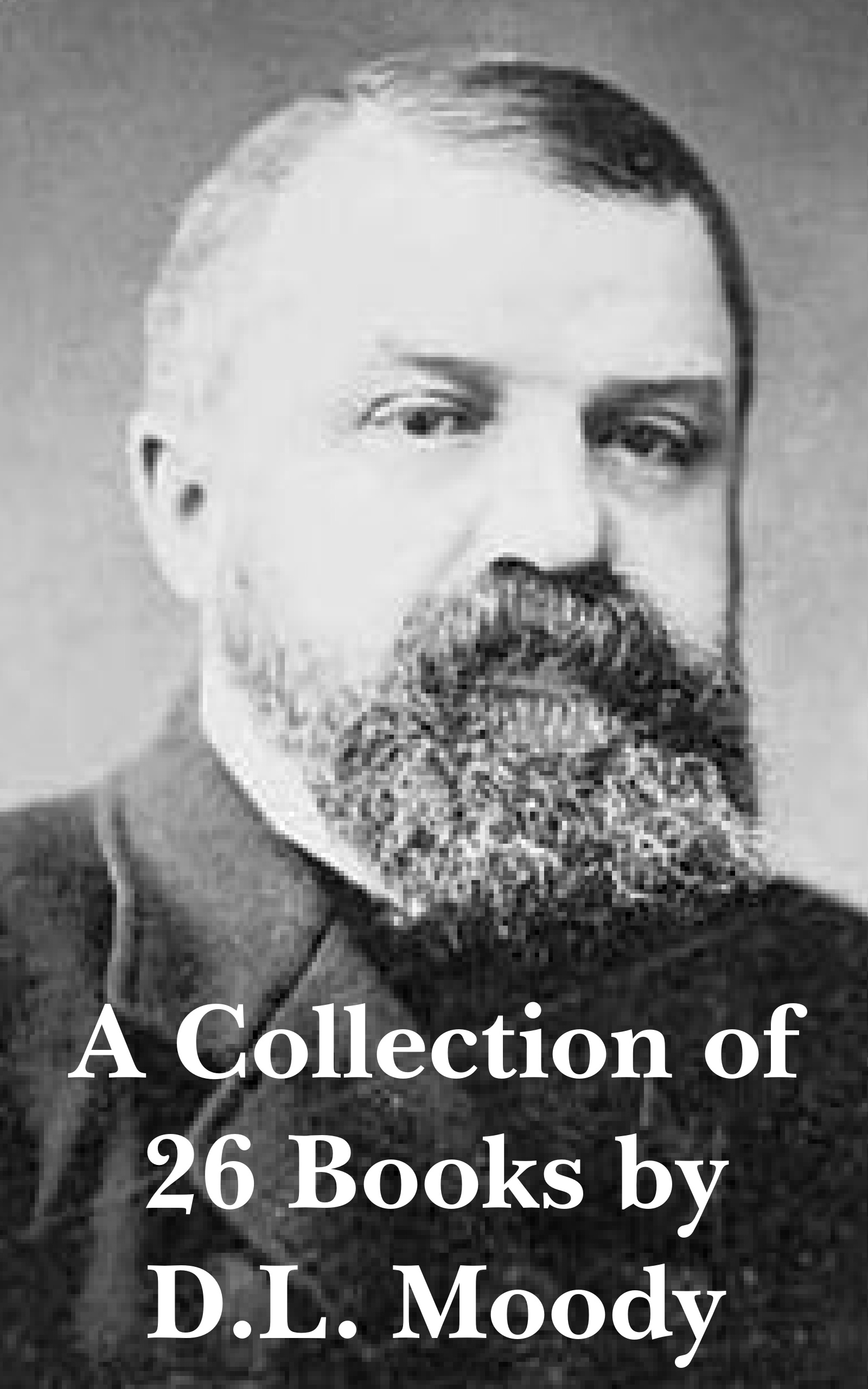 Here are 26 books by d l moody